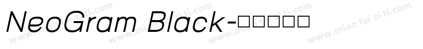 NeoGram Black字体转换